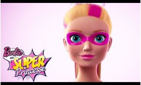 Barbie En Super Princesse Génial Barbie™ En Super Princesse