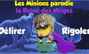 Chanson Des Minions Génial Paro Minions "délirer Rigoler" De La Reine Des
