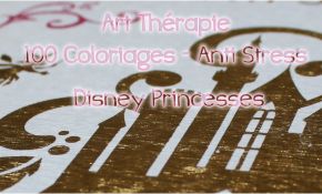 Coloriage Anti Stress Disney Génial Art Thérapie 100 Coloriages Anti Stress