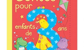 Contes Pour Enfants Unique Contes Pour Enfants De 3 Ans De Les Éditions Caractère