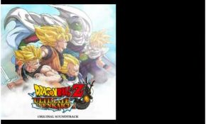Dragon Ball Z Ultimate Tenkaichi Unique Dragon Ball Z Ultimate Tenkaichi original soundtrack Die