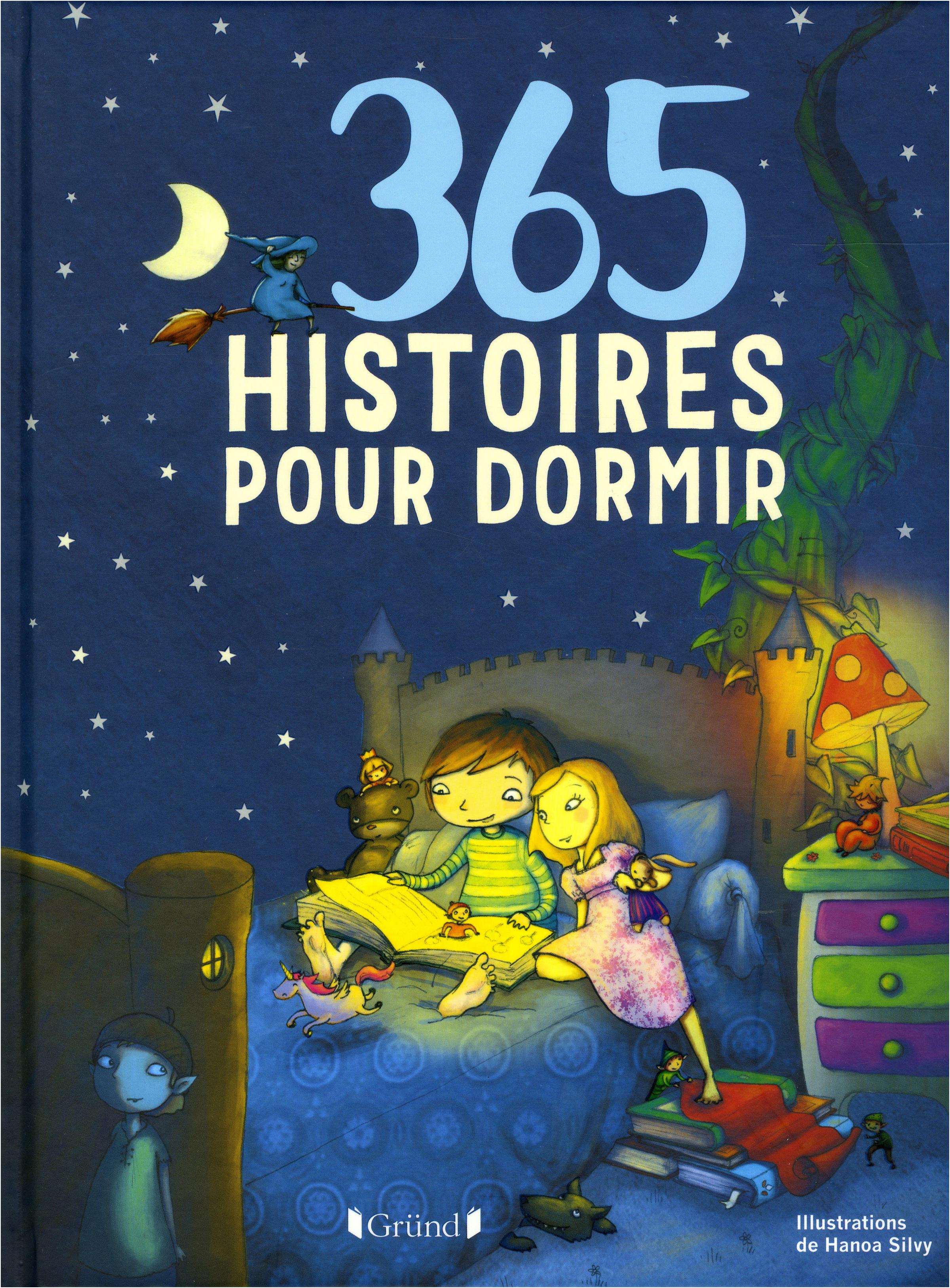 Histoire Pour Dormir Inspiration Livre 365 Histoires Pour Dormir