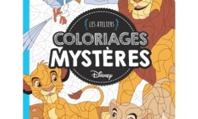 Livre De Coloriage Unique Disney Les Ateliers Livre Jeux Et Coloriages Cultura
