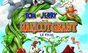 Tom Et Jerry Streaming Nouveau Tom Et Jerry Et Le Haricot Géant Plet En