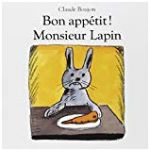 Coloriage Bon Appétit Monsieur Lapin Nice Exploitation D Album Attention Fais Marcher Ton