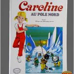 Coloriage D'hiver Génial Livre Album Caroline Au PÔle Nord 1978 Sur
