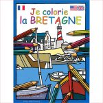 Coloriage Bretagne Unique Je Colorie La Bretagne Jeux Et Coloriages Eveil Et 1er